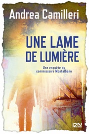 Une lame de lumière