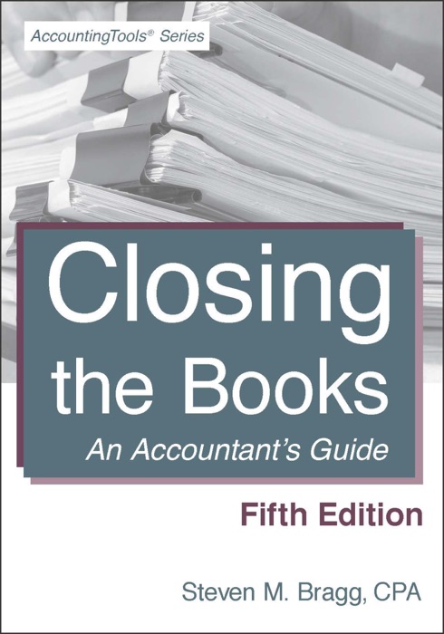 Closing the Books: Fifth Edition