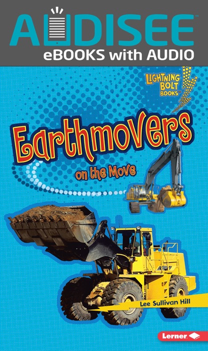 Earthmovers on the Move (Enhanced Edition)