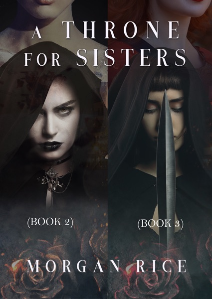 A Throne for Sisters (Books 2 and 3)