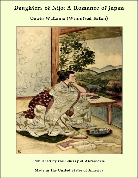 Daughters of Nijo: A Romance of Japan