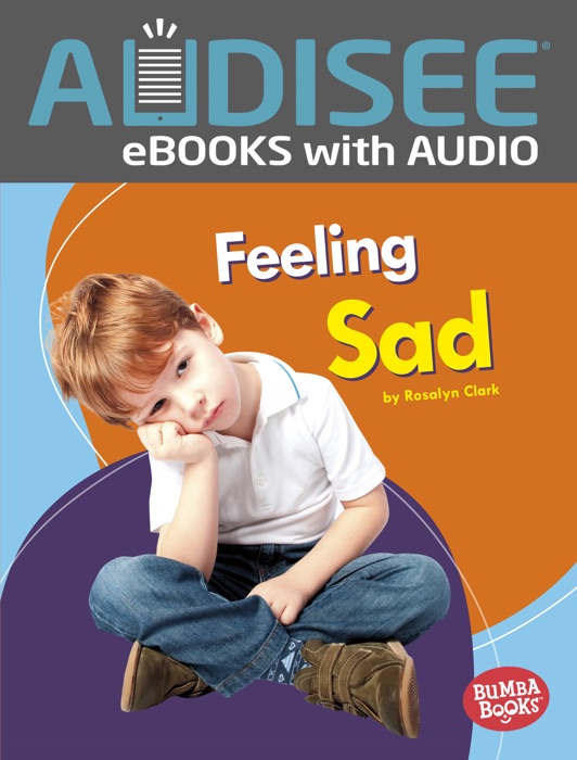 Feeling Sad (Enhanced Edition)