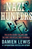 The Nazi Hunters - Damien Lewis