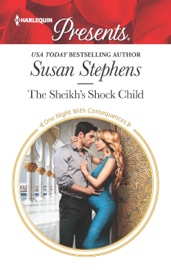 The Sheikh's Shock Child - Susan Stephens by  Susan Stephens PDF Download