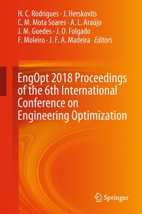 EngOpt 2018 Proceedings of the 6th International Conference on Engineering Optimization