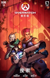 Overwatch #15 (Simplified Chinese) - Andrew Robinson, Joelle Sellner, Kate Niemczyk, Robert Brooks & Miki Montlló by  Andrew Robinson, Joelle Sellner, Kate Niemczyk, Robert Brooks & Miki Montlló PDF Download