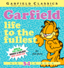 Garfield: Life to the Fullest - Jim Davis