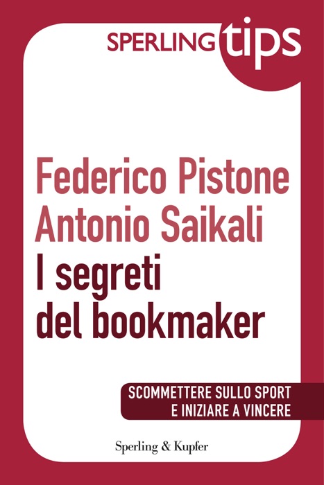 I segreti del bookmaker - Sperling Tips