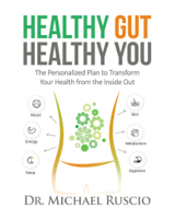 Michael Ruscio - Healthy Gut, Healthy You: The Personalized Plan to Transform Your Health from the Inside Out artwork