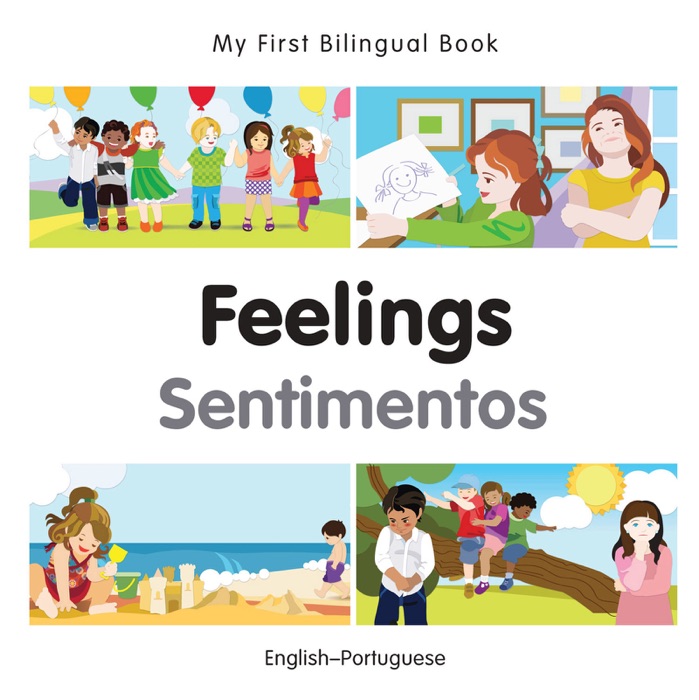 My First Bilingual Book–Feelings (English–Portuguese)