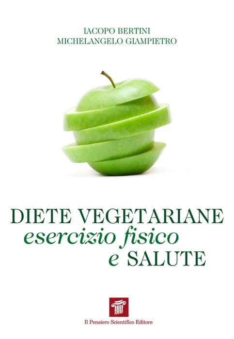 Diete vegetariane, esercizio fisico e Salute