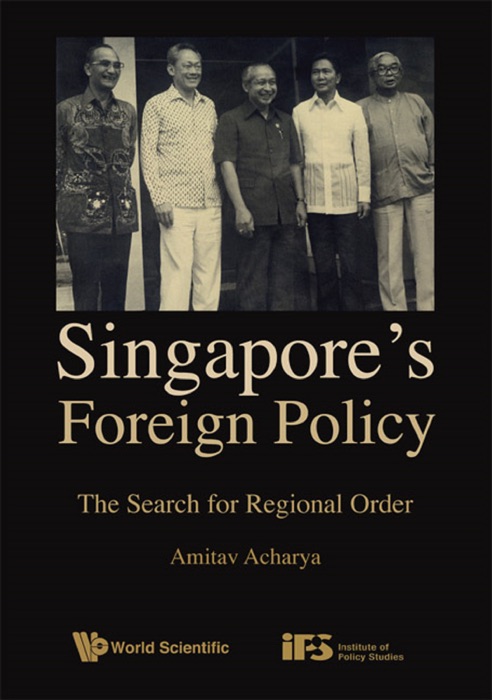 Singapore's Foreign Policy