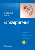 Schizophrenie - Helmut Remschmidt & Frank Theisen