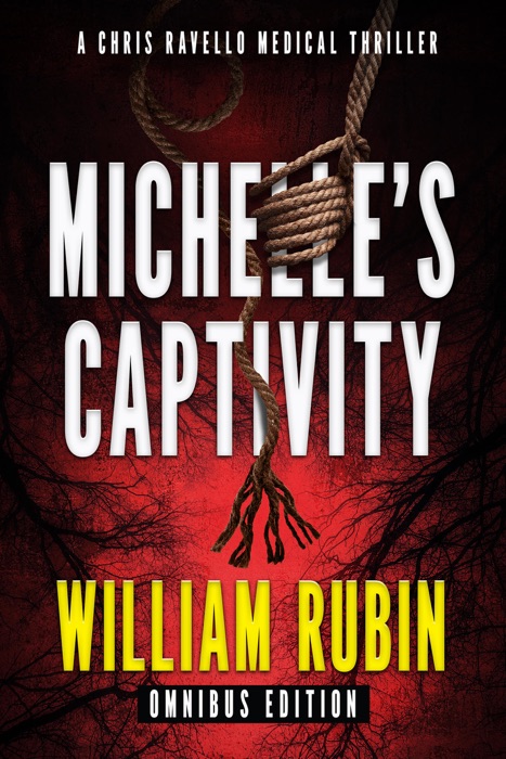 Michelle's Captivity: Omnibus Edition