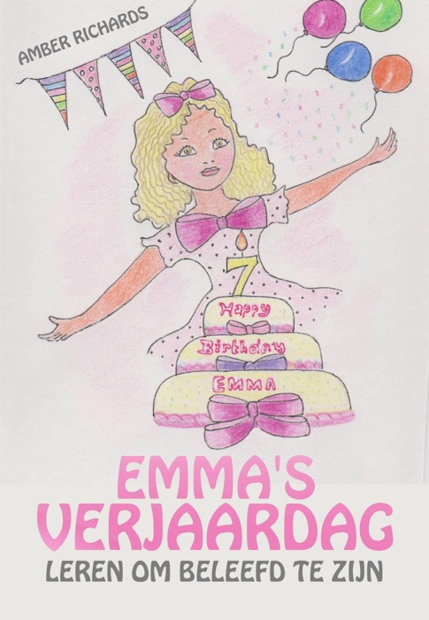 Emma’s Verjaardag – Leren om Beleefd te zijn