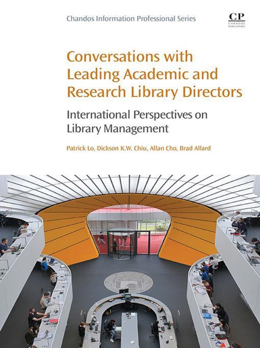 Conversations with Leading Academic and Research Library Directors