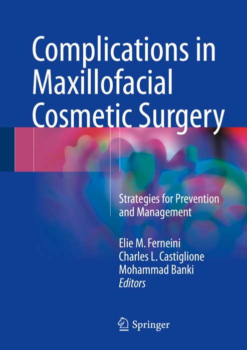 Complications in Maxillofacial Cosmetic Surgery