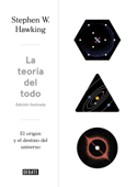 La teoría del todo (edición ilustrada) - Stephen Hawking