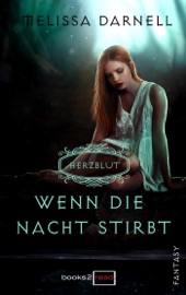 Livres Couvertures de Herzblut - Wenn die Nacht stirbt