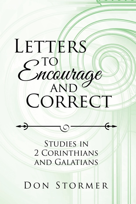 Letters to Encourage and Correct