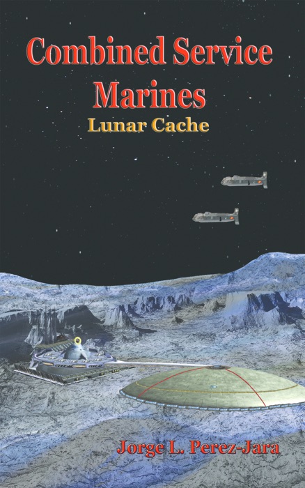 Combined Service Marines: Lunar Cache