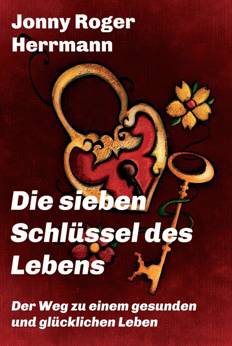 Die sieben Schlüssel des Lebens