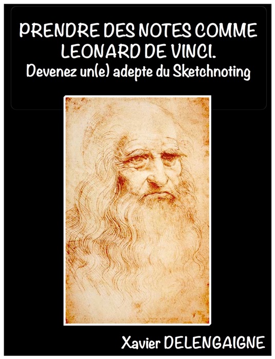 Prendre des notes comme Léonard de Vinci