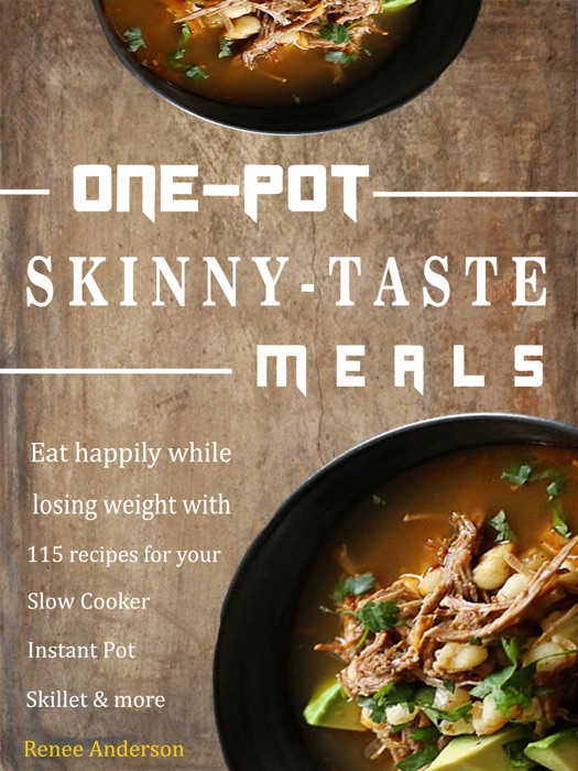 One-Pot Skinny-Taste Meals