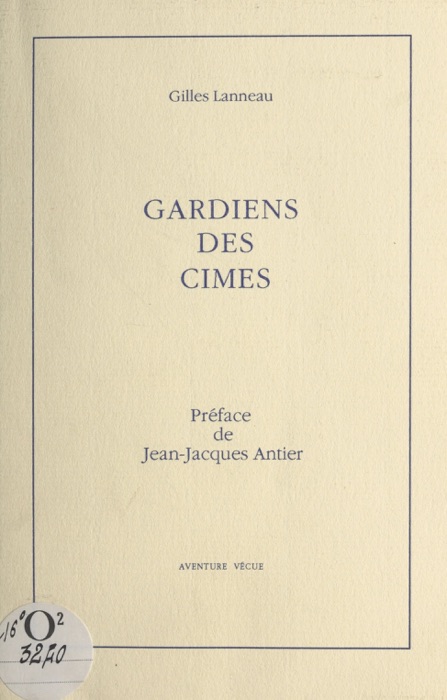 Gardiens des cimes