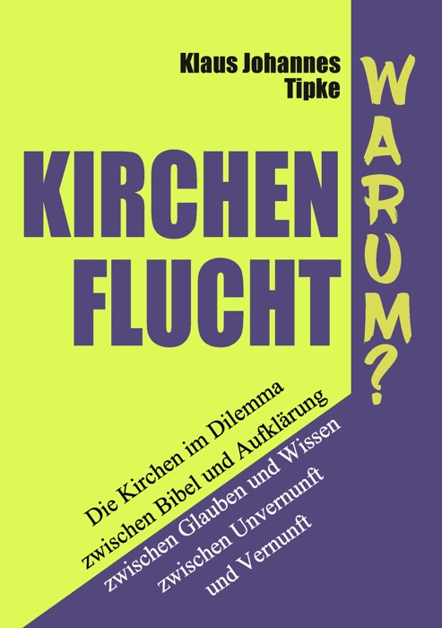 Kirchenflucht – Warum?