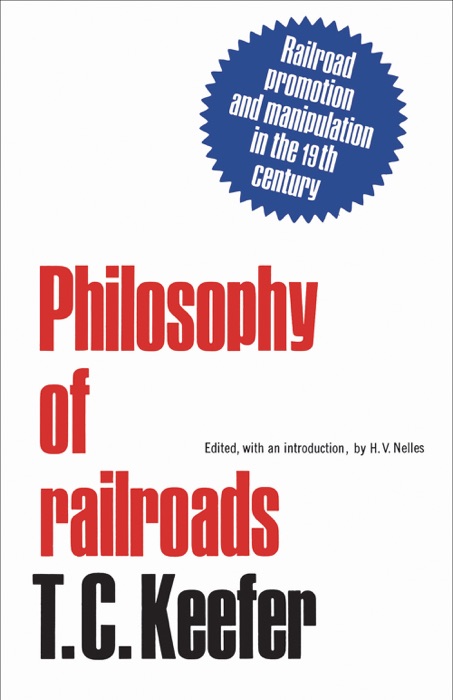 Philosophy of railroads and other essays