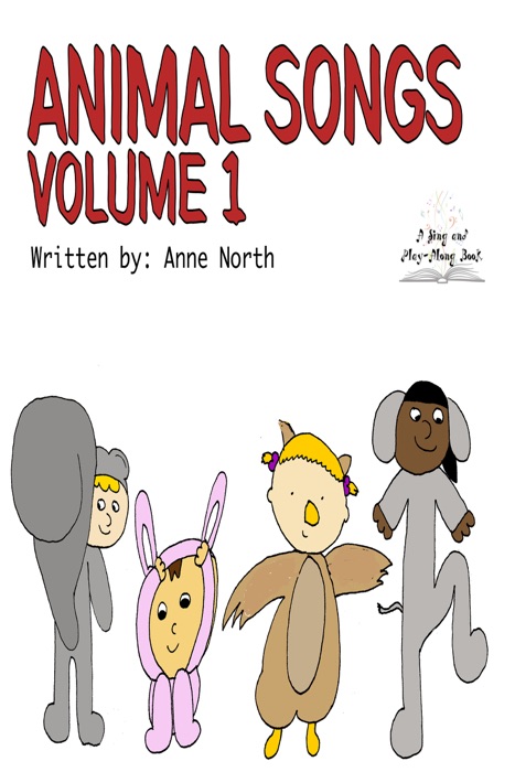 Animal Songs Volume 1