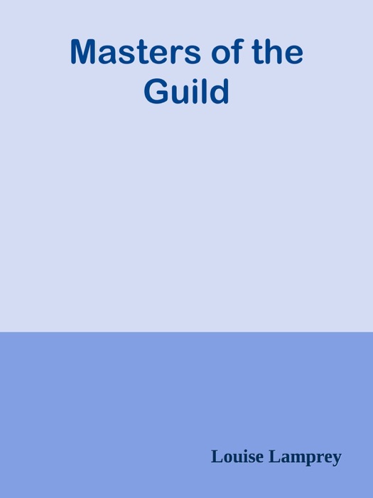 Masters of the Guild