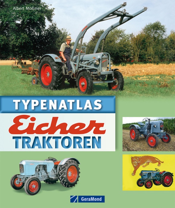 Typenatlas Eicher Traktoren