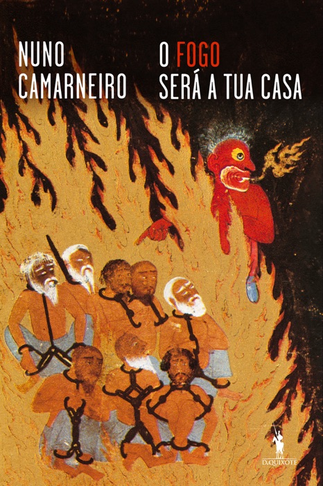 O Fogo Será a Tua Casa