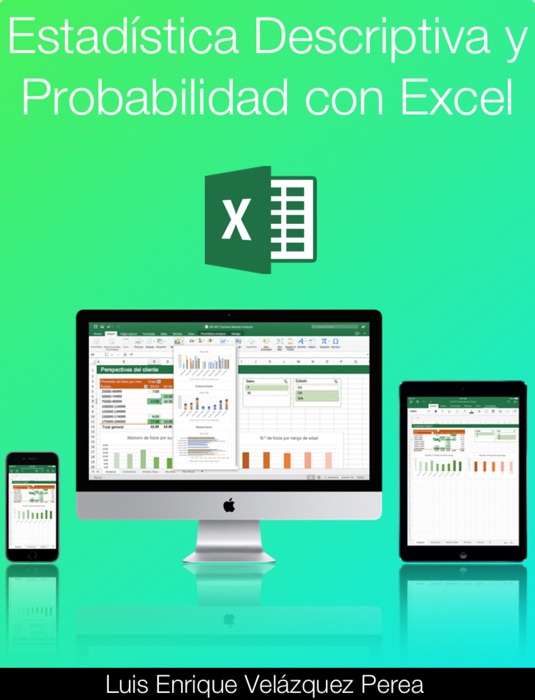 Estadística descriptiva y probabilidad con Excel