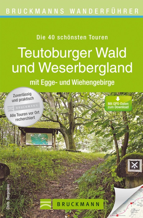 Wanderführer Teutoburger Wald und Weserbergland - Die 40 schönsten Touren zum Wandern