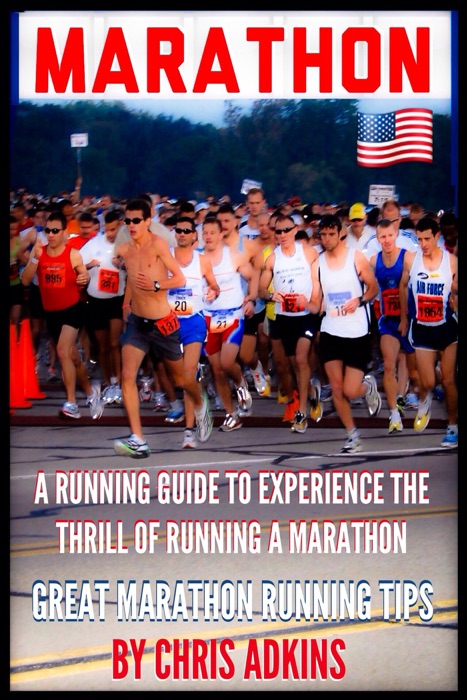 MARATHON: Great Marathon Running Tips