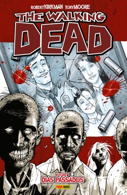 Capa do livro Os Mortos-Vivos de Robert Kirkman