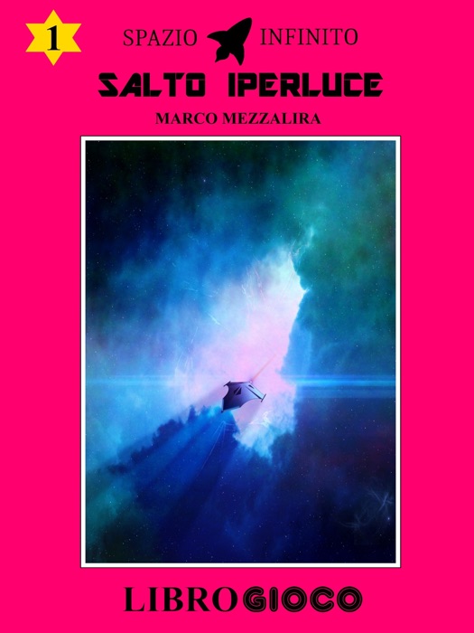 Salto Iperluce: Libro Game