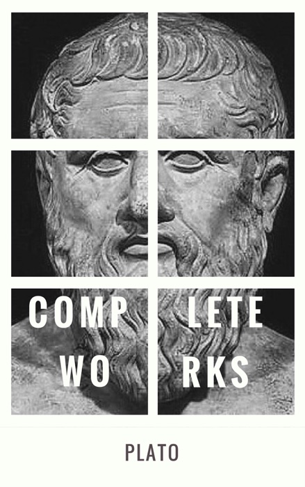 Plato: The Complete Works