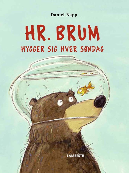 Hr. Brum hygger sig hver søndag