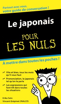 Le Japonais - Guide de conversation Pour les Nuls - Eriko Sato