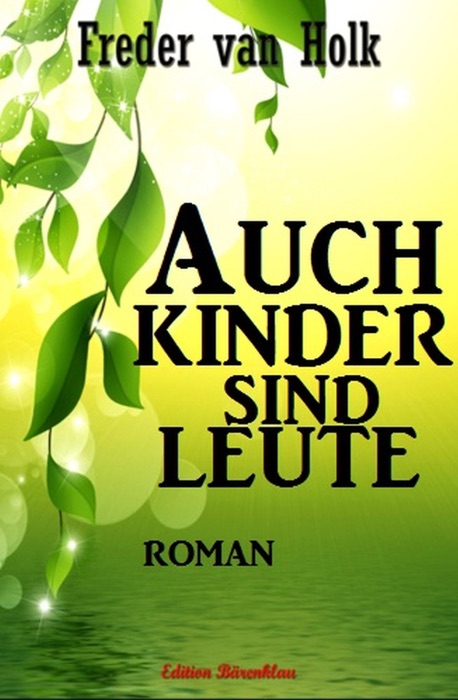 Auch Kinder sind Leute