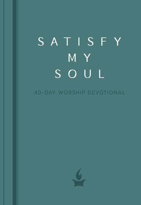 Satisfy My Soul