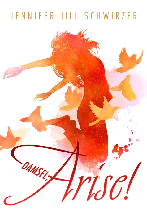 Damsel, Arise!