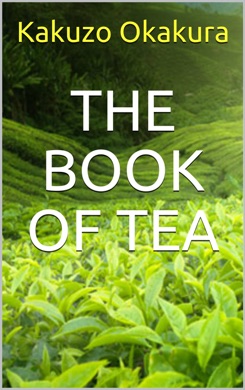 Capa do livro The Book of Tea de Kakuzo Okakura