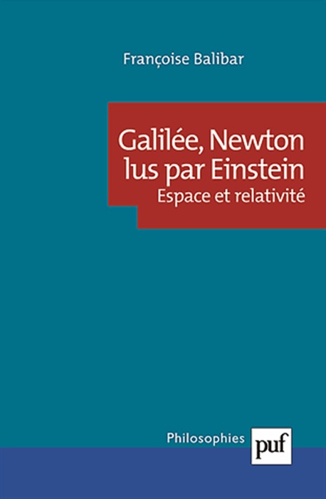 Galilée, Newton lus par Einstein