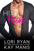 Lori Ryan & Kay Manis - His Regret artwork