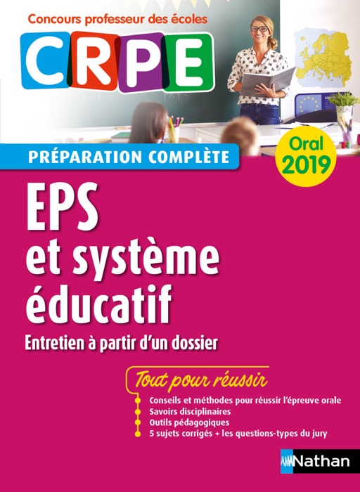 EPS - Système éducatif - Oral 2019 - Préparation complète - CRPE